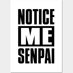 Notice Me Senpai Posters and Art